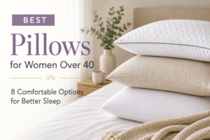 Best Pillows for Women Over 40