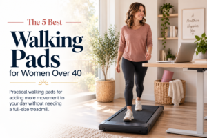 Best Walking Pads for Women Over 40